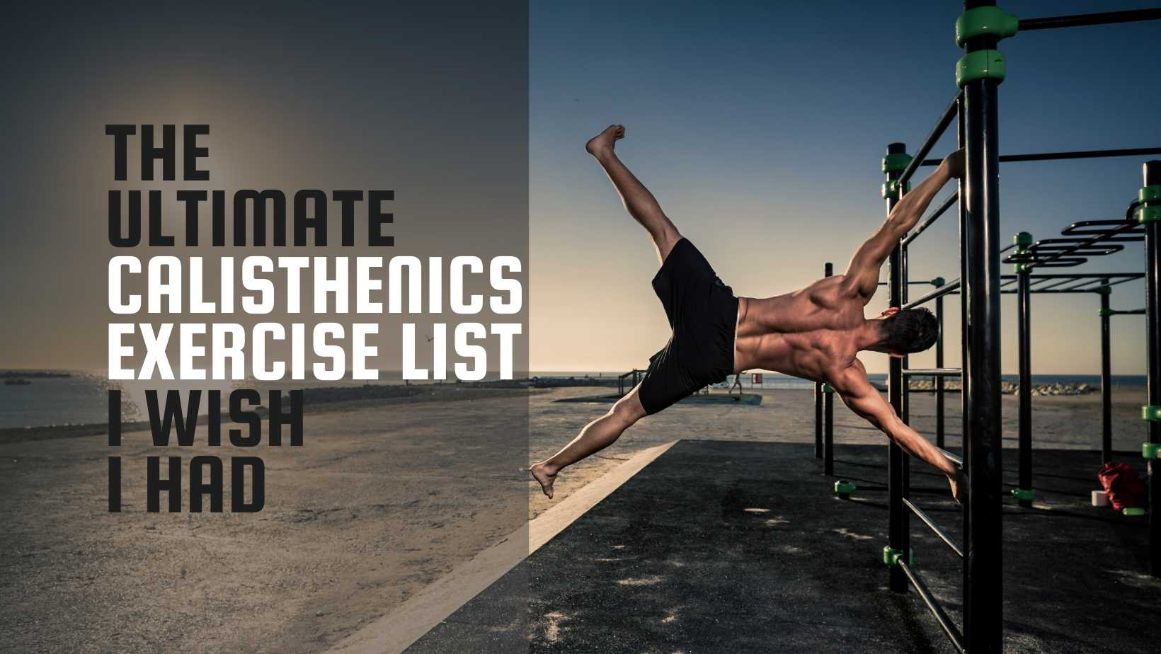 Calisthenics Exercise List