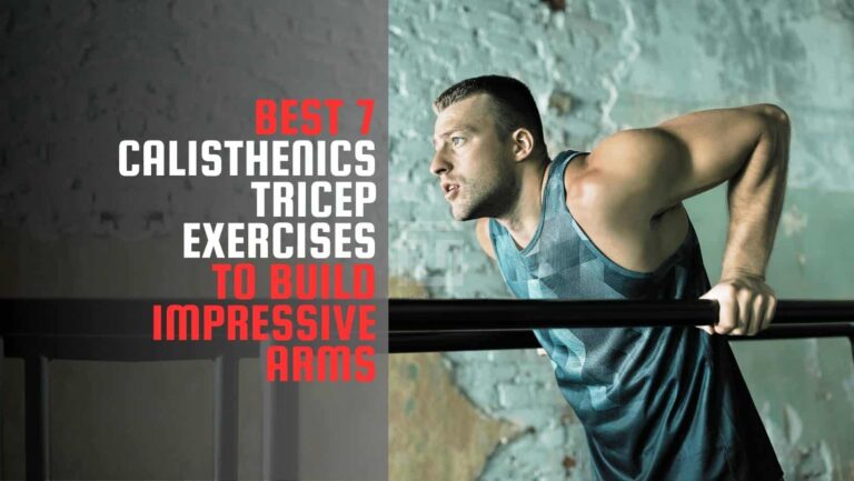 Calisthenics tricep exercises