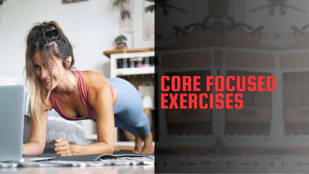 Keep fit at home core focused exercises