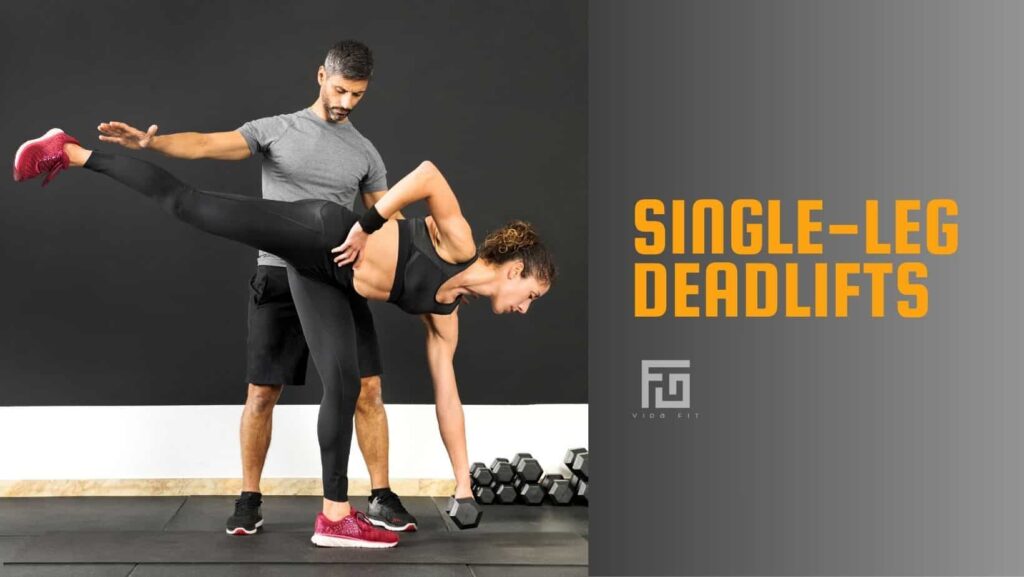 Top 10 exercises to do at home Single-leg deadlifts