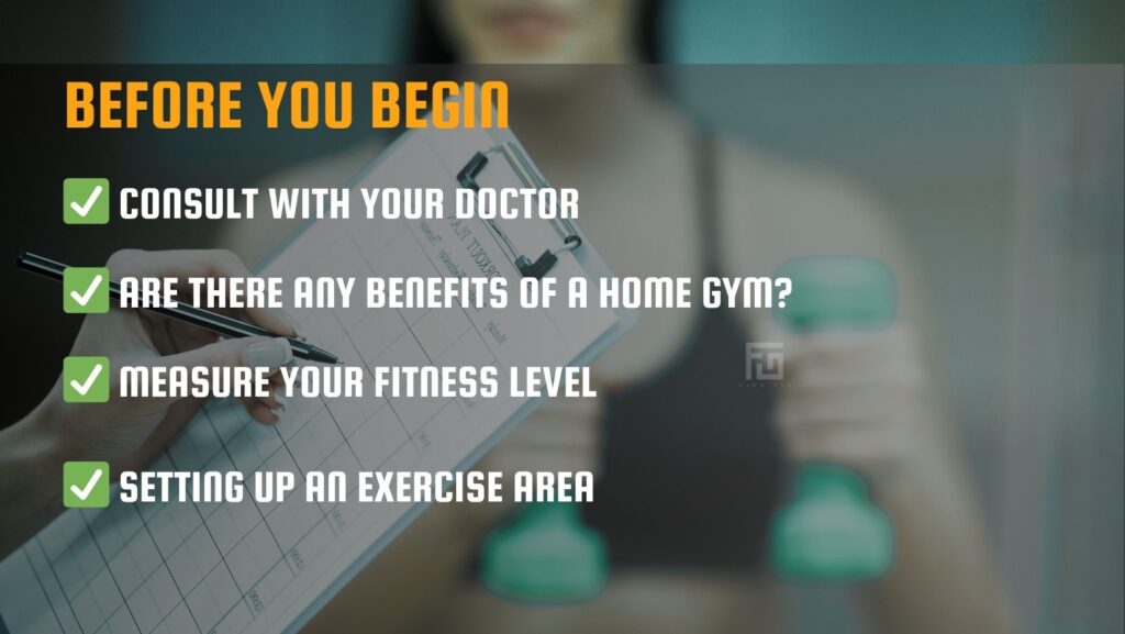 What Do I Need To Start Working Out At Home - consult with your doctor